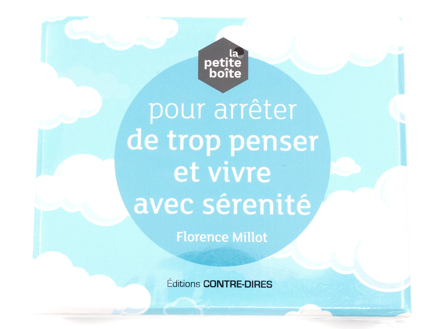 La petite boîte pour arrêter de trop penser