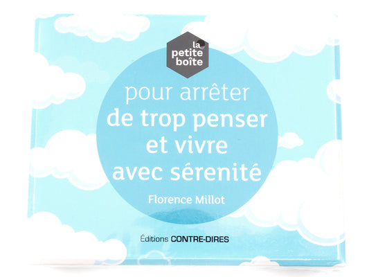 La petite boîte pour arrêter de trop penser