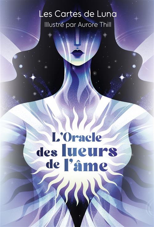 L'Oracle des lueurs de l'âme