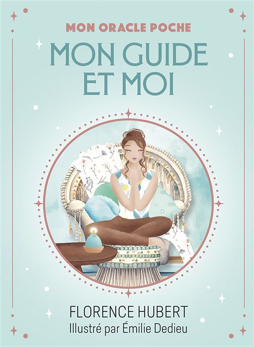 Mon Guide et Moi - Mon Oracle Poche